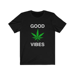 Good Vibes Green Marijuana Leaf Dark Cotton Unisex Tee